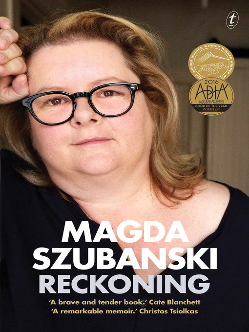 Title details for Reckoning: a Memoir by Magda Szubanski - Wait list
